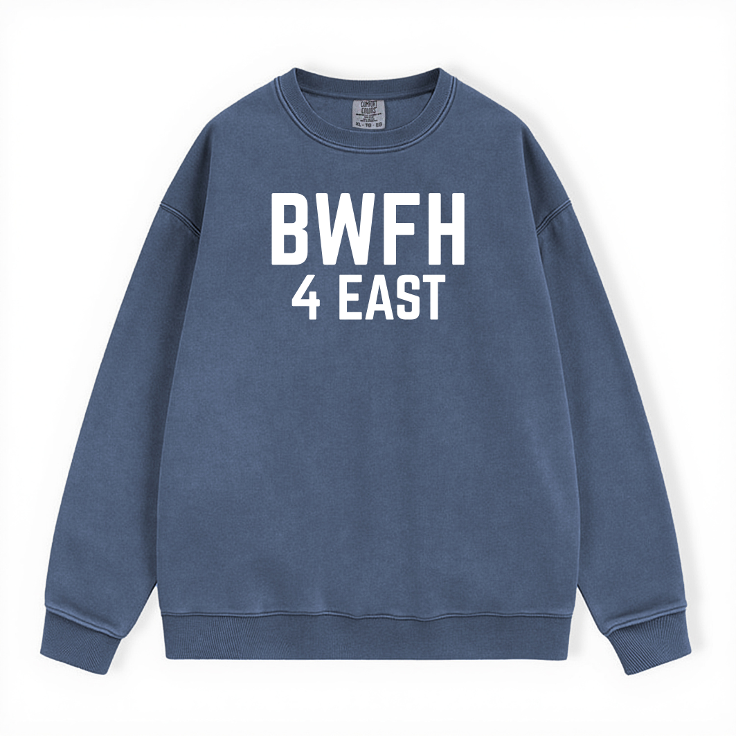 BWFH 4 EAST COMFORT COLORS CREWNECK