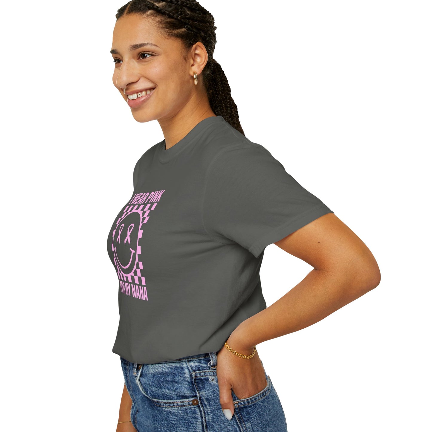 I WEAR PINK FOR MY NANA COMFORT COLORS TEE