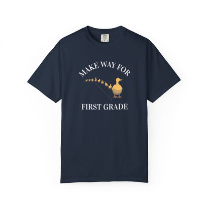 MAKE WAY FOR FIRST GRADE