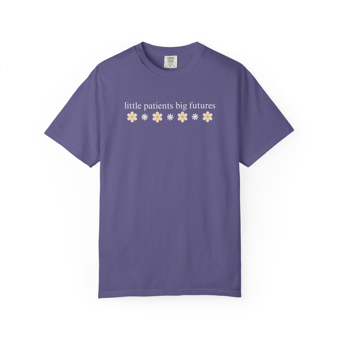 LITTLE PATIENTS BIG FUTURES PEDIATRIC COMFORT COLORS T-SHIRT