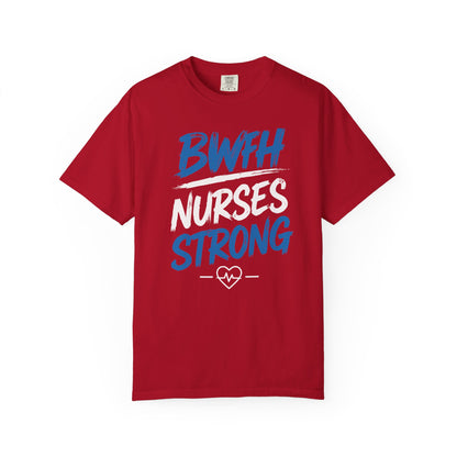 BWFH STRONGER NURSES STRONGER BOSTON TEE