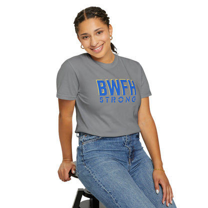 BWFH STRONG COMFORT COLORS T-SHIRT