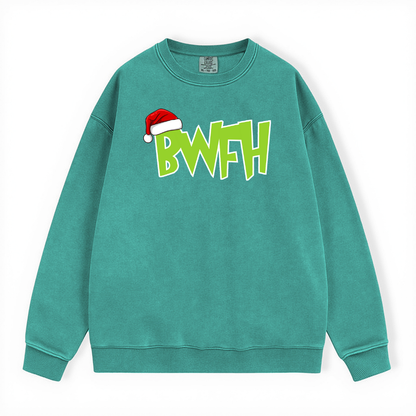 BWFH GRINCH COMFORT COLORS CREWNECK