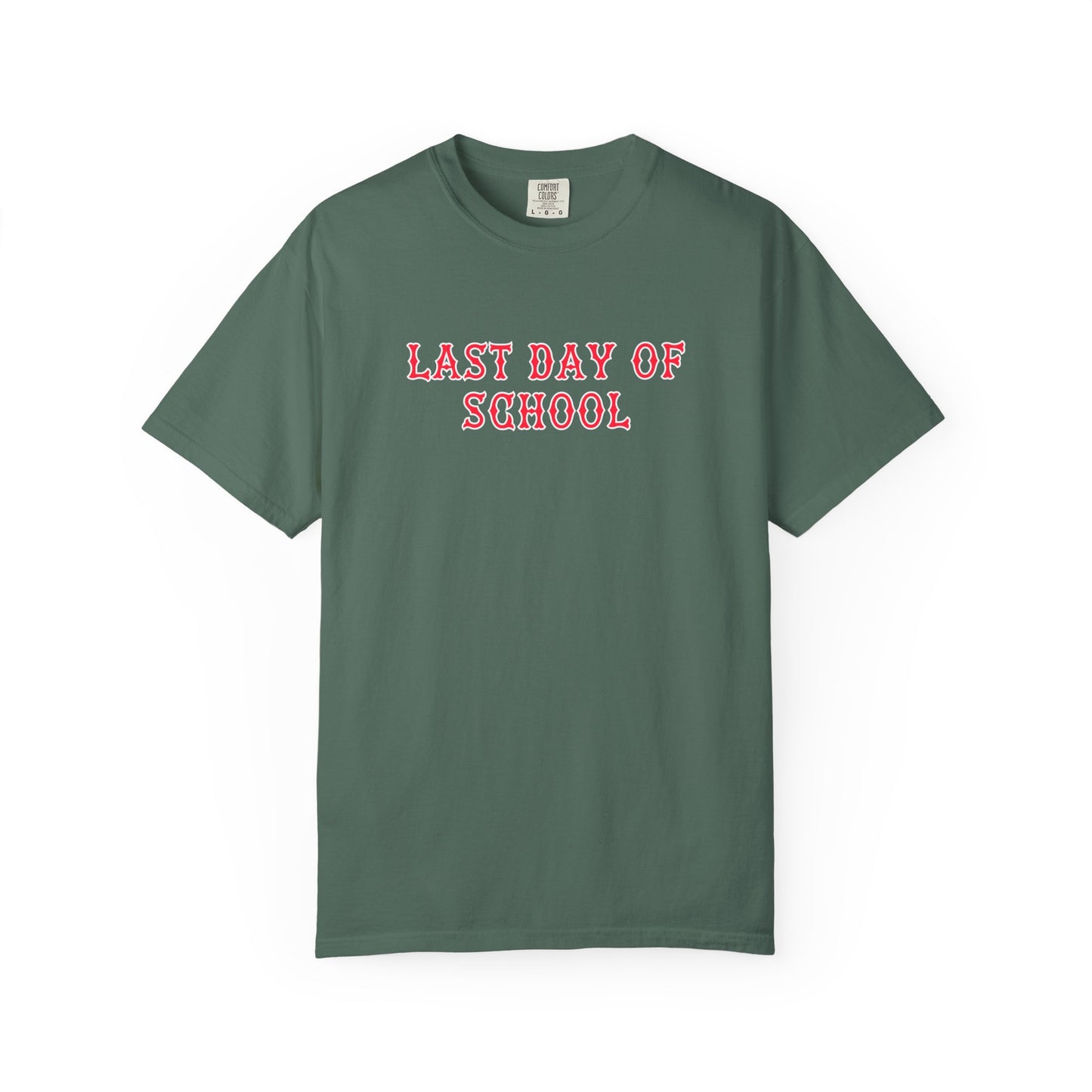 RED FENWAY LAST DAY OF SCHOOL TEE