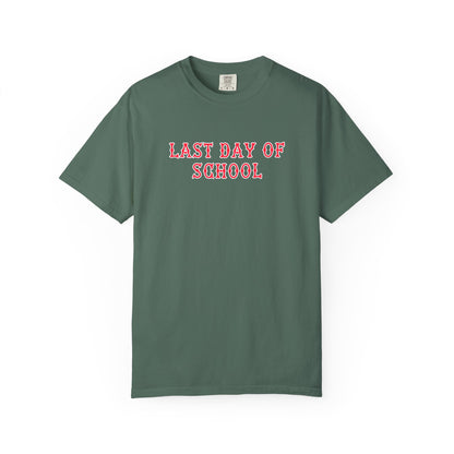 RED FENWAY LAST DAY OF SCHOOL TEE