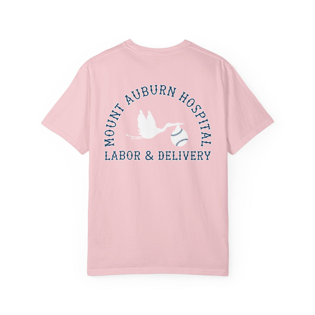 MAH LABOR & DELIVERY TEE