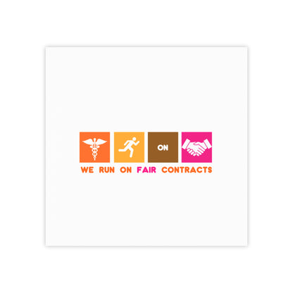 WE RUN ON FAIR CONTRACTS POST IT NOTES