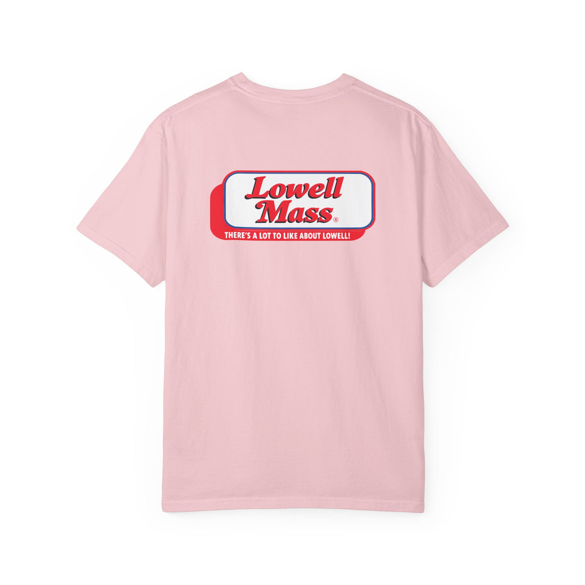 A LOT TO LIKE ABOUT LOWELL COMFORT COLORS TEE