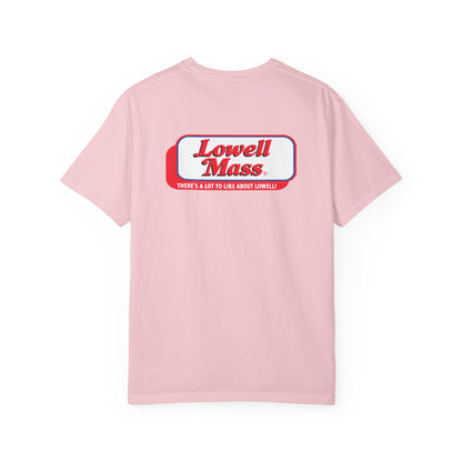A LOT TO LIKE ABOUT LOWELL COMFORT COLORS TEE