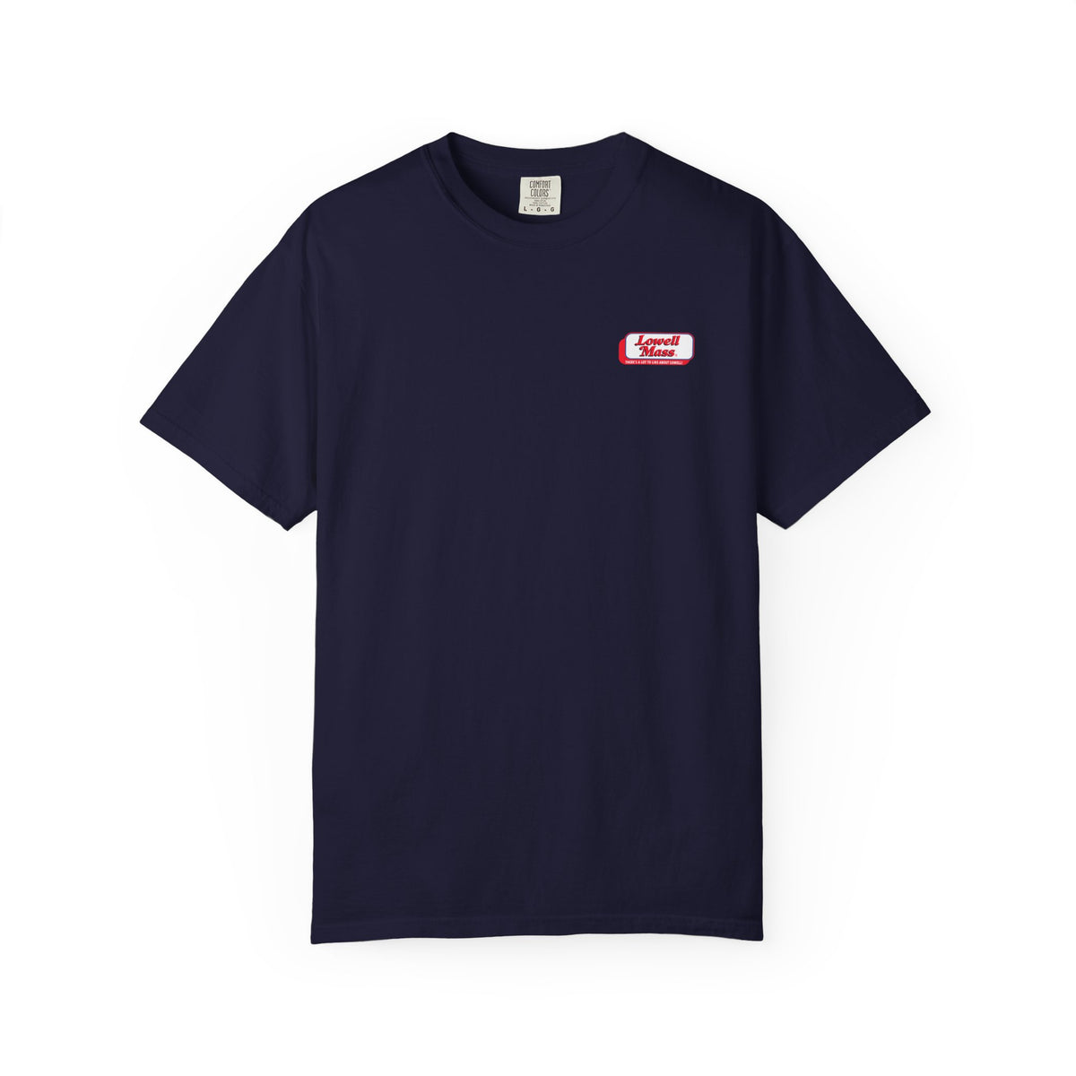 A LOT TO LIKE ABOUT LOWELL COMFORT COLORS TEE