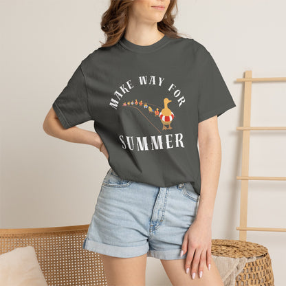 MAKE WAY FOR SUMMER TEE