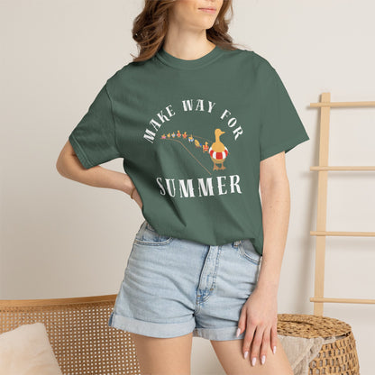 MAKE WAY FOR SUMMER TEE