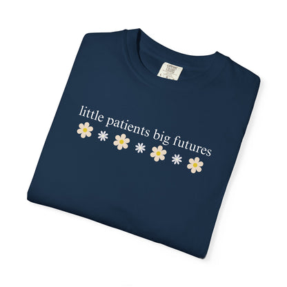 LITTLE PATIENTS BIG FUTURES PEDIATRIC COMFORT COLORS T-SHIRT