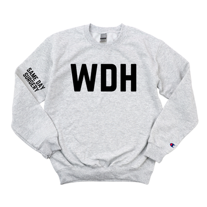WDH SAME DAY SURGERY - CHAMPION CREWNECK