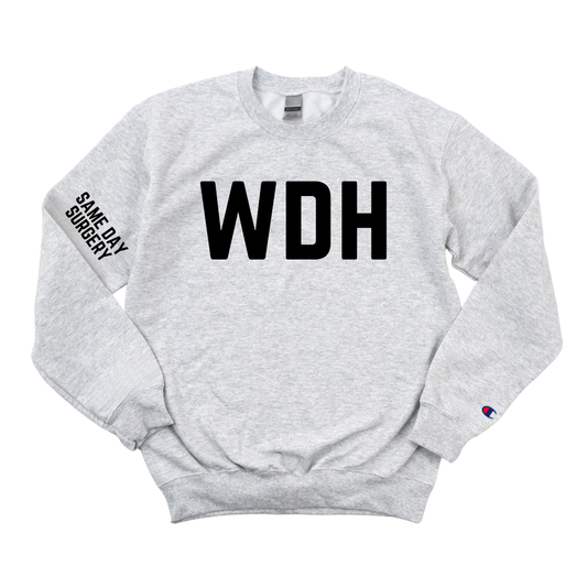 WDH SAME DAY SURGERY - CHAMPION CREWNECK