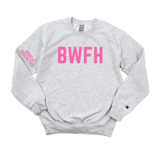 PINK BWFH MEDICAL SPECIALTIES AWARENESS CREWNECK