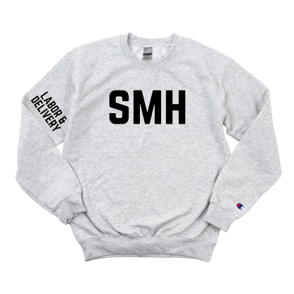 DARK GREEN SMH LABOR & DELIVERY CHAMPION CREWNECK