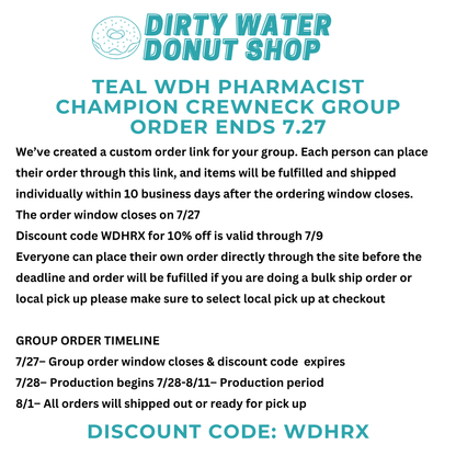 TEAL WDH PHARMACIST CHAMPION CREWNECK
