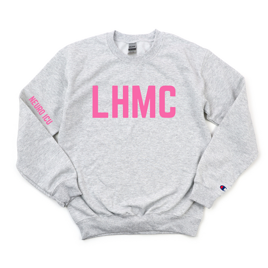 PINK LHMC  - NEURO ICU CHAMPION CREWNECK