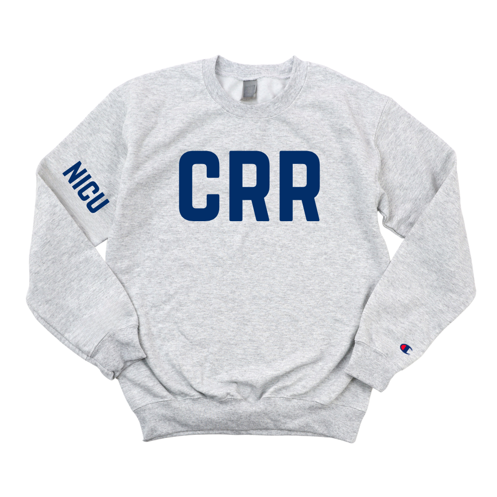 CRR NICU CHAMPION CREWNECK