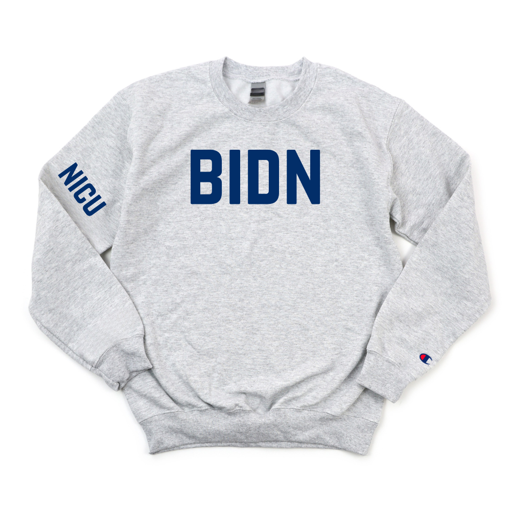 BIDN NICU CHAMPION CREWNECK