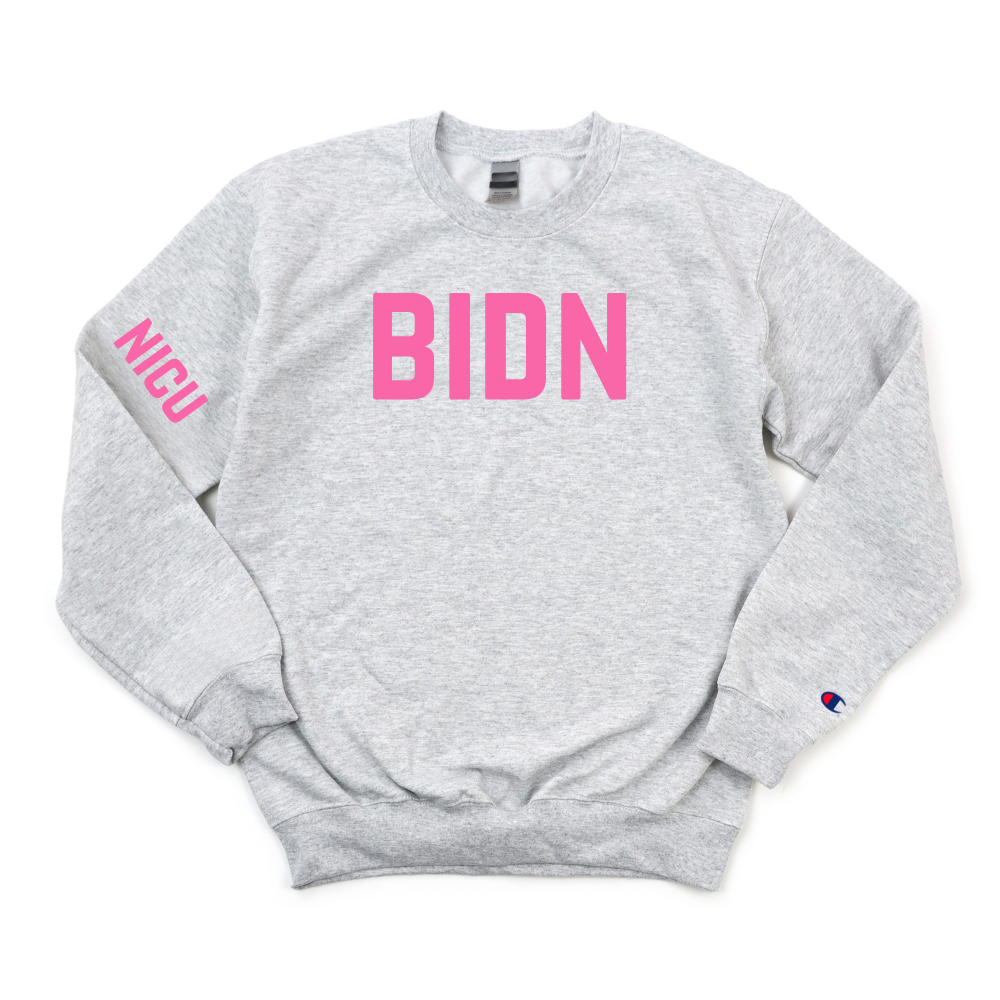 BIDN NICU CHAMPION CREWNECK