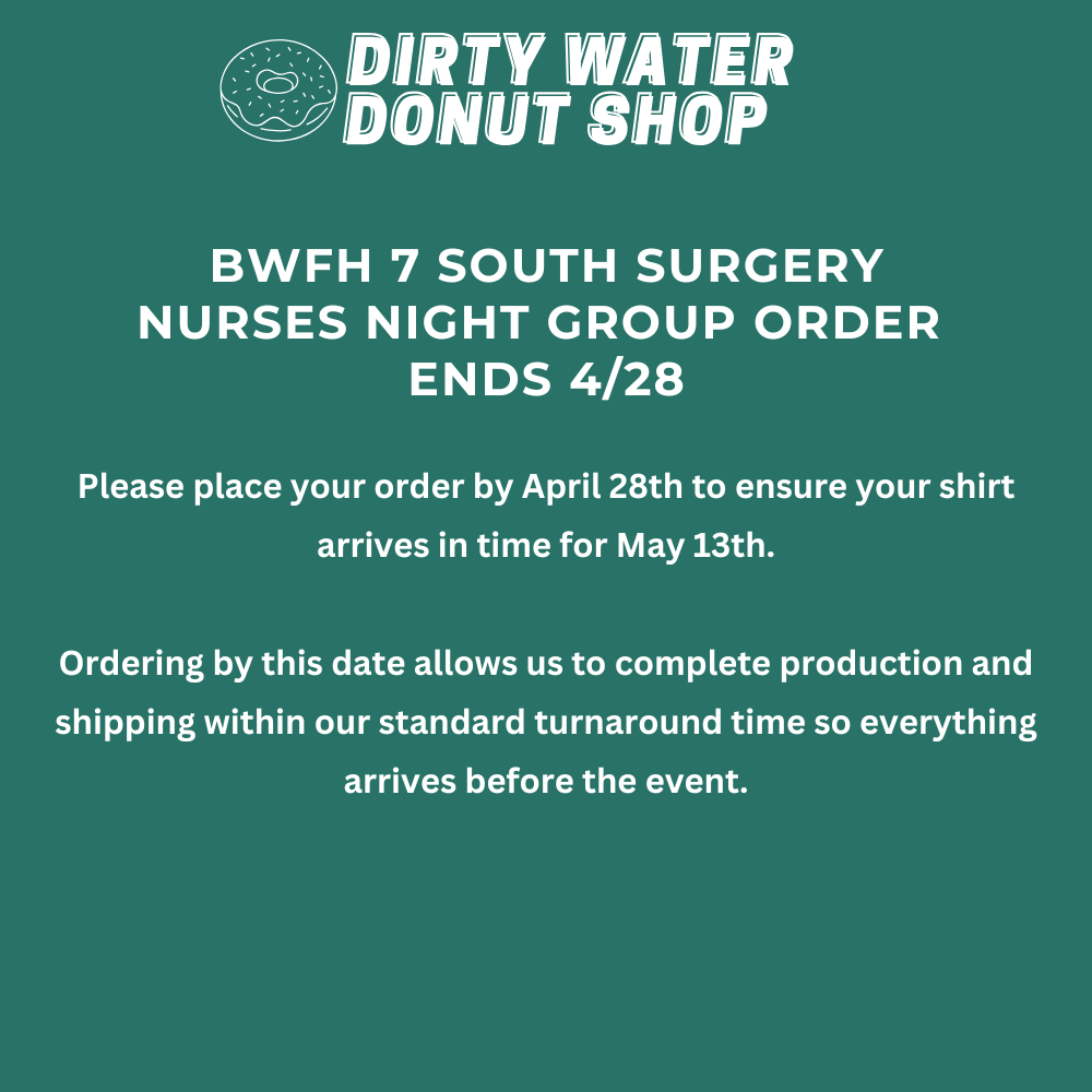 BWFH 7 SOUTH SURGERY NURSES NIGHT TEE
