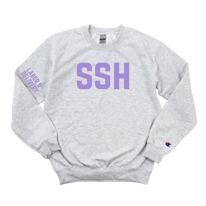 SSH LABOR & DELIVERY CHAMPION CREWNECK