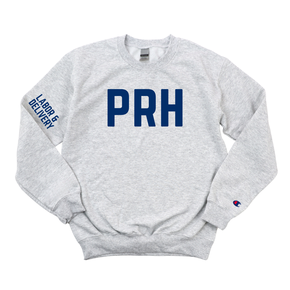 PRH LABOR & DELIVERY CHAMPION CREWNECK