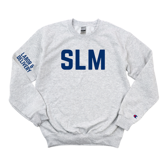 SLM LABOR & DELIVERY CHAMPION CREWNECK