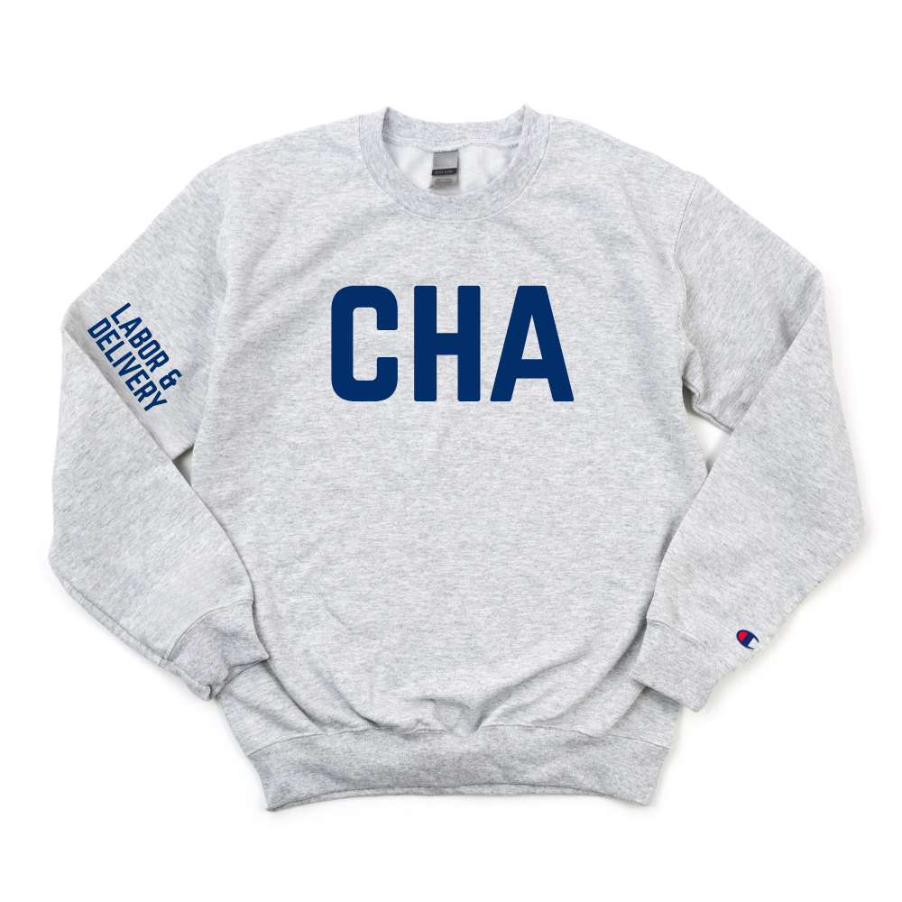 CHA LABOR & DELIVERY CHAMPION CREWNECK
