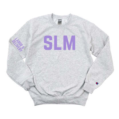 SLM LABOR & DELIVERY CHAMPION CREWNECK
