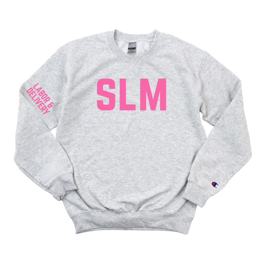 SLM LABOR & DELIVERY CHAMPION CREWNECK