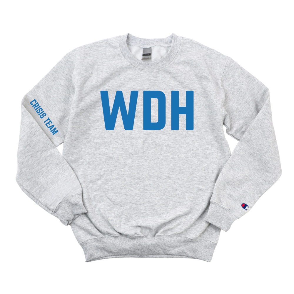 WDH BEHAVIORAL HEALTH - CRISIS TEAM CHAMPION CREWNECK