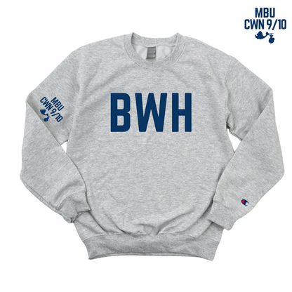 BWH RN MBU w/ STORK CHAMPION CREWNECK - CLEARANCE