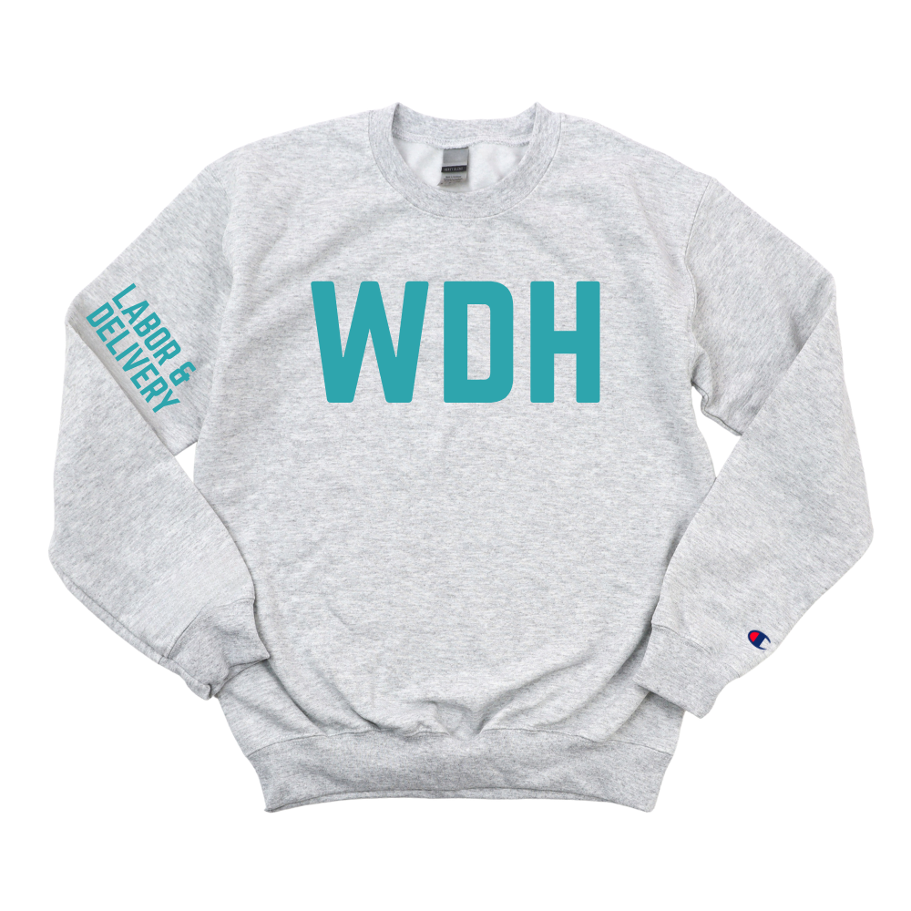 WDH LABOR AND DELIVERY CHAMPION CREWNECK