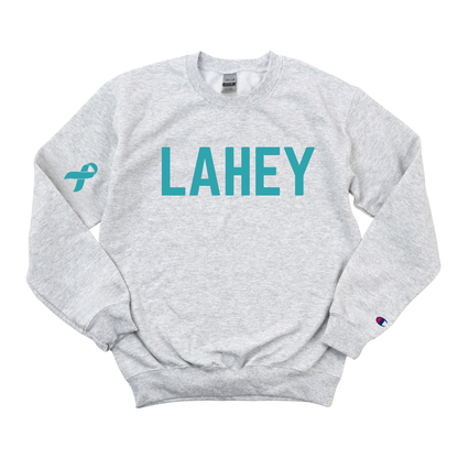 LAHEY OVARIAN CANCER AWARENESS CHAMPION CREWNECK