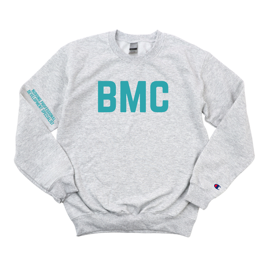 TEAL BMC NURSING PROFESSIONAL CHAMPION CREWNECK