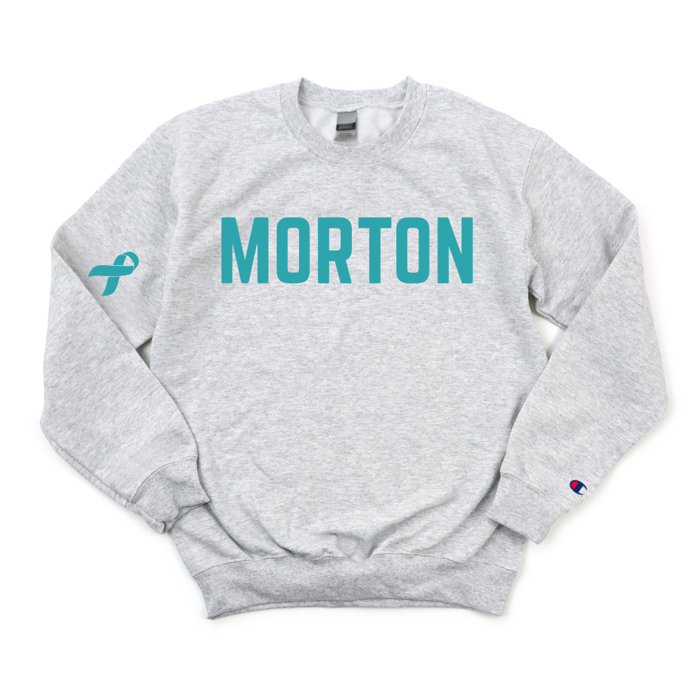 MORTON OVARIAN CANCER AWARENESS CHAMPION CREWNECK