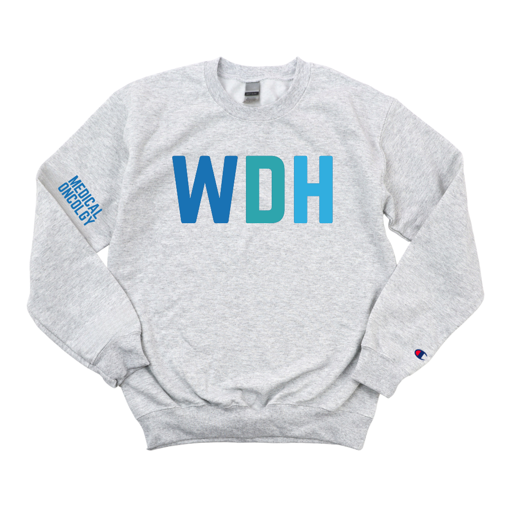 WDH MEDICAL ONCOLOGY CHAMPION CREWNECK