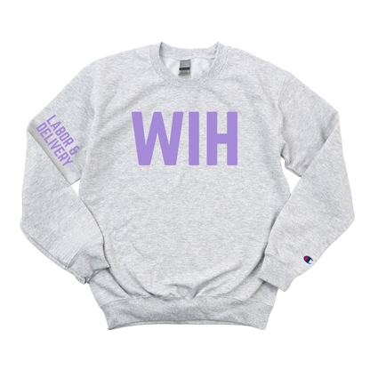 LILAC WIH LABOR & DELIVERY CHAMPION CREWNECK