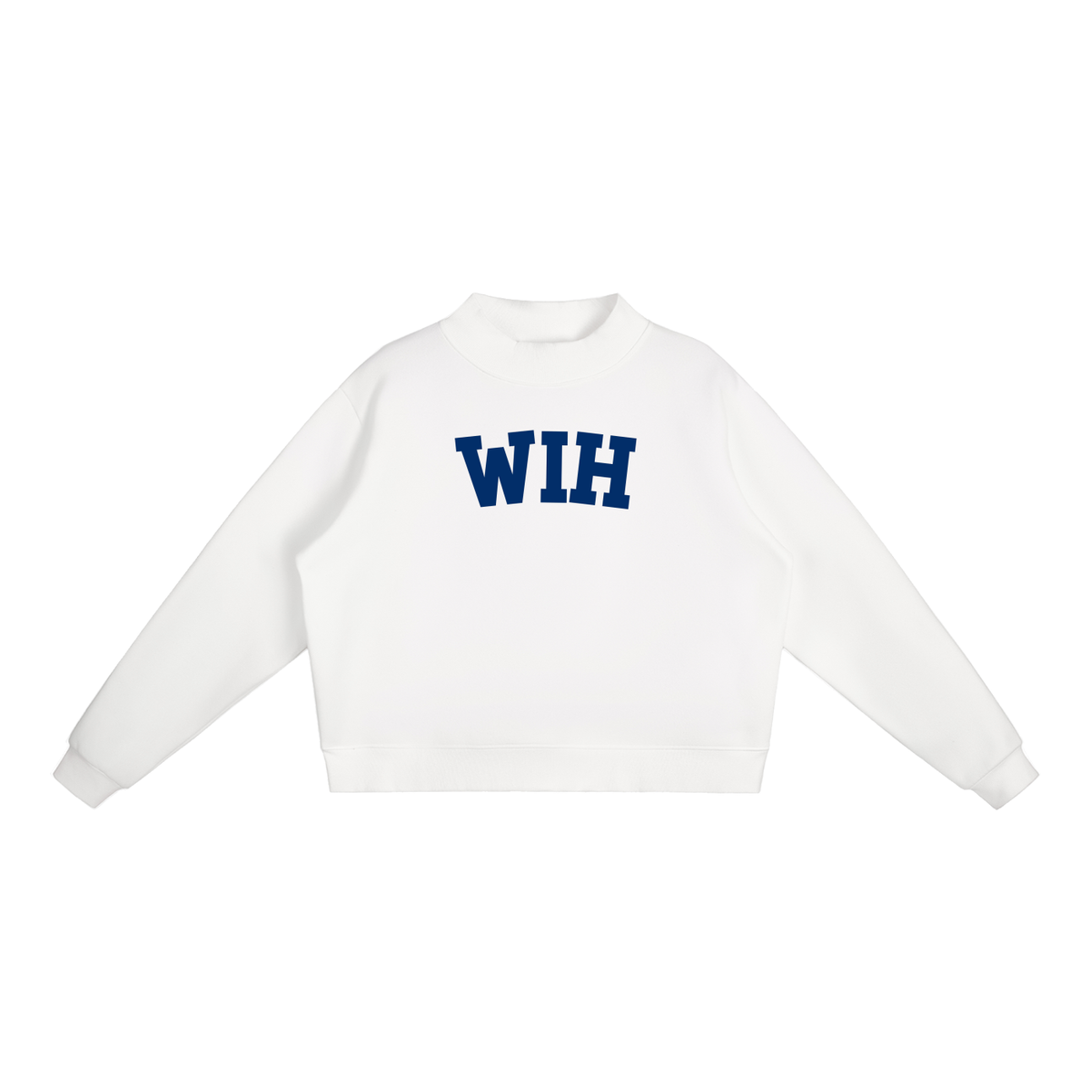WIH BLOCK LETTERS MOCK NECK